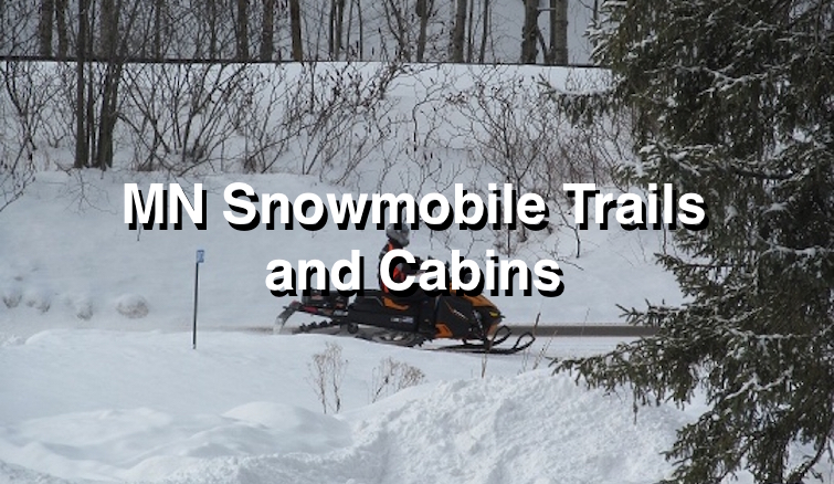 Cabins on MN Snowmobiling Trails